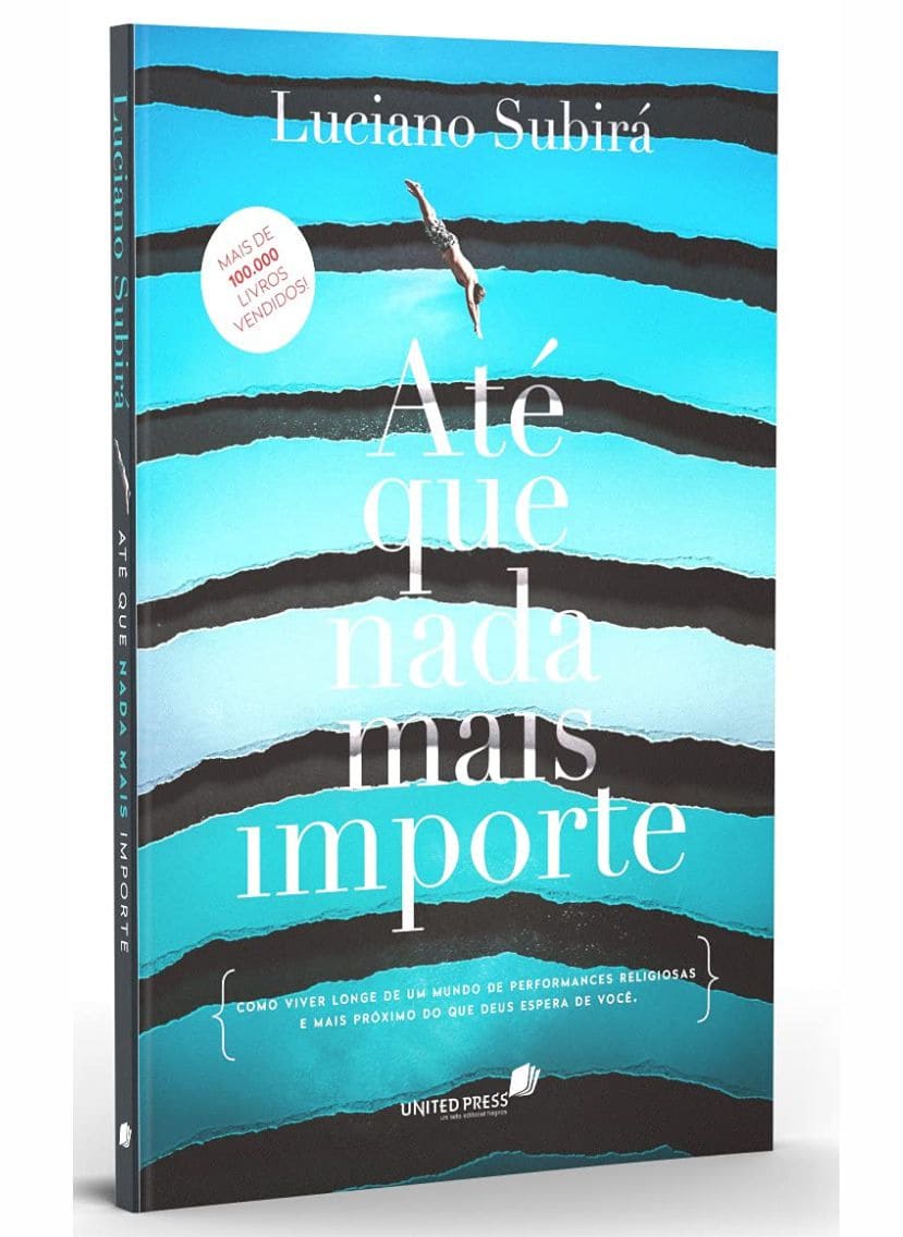 Até que Nada Mais Importe - Luciano Subirá