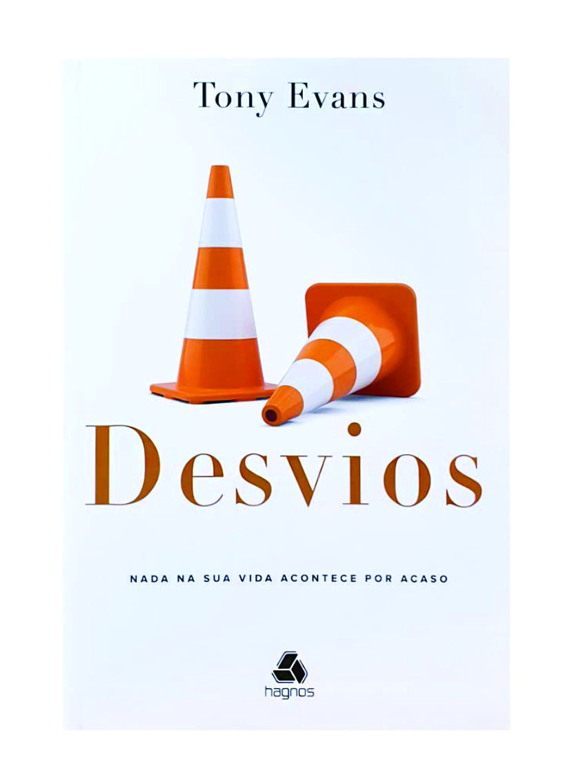 Desvios - Tony Evans