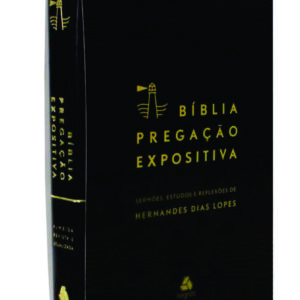 ⁠Bíblia Pregação Expositiva- Hernandes Dias Lopes