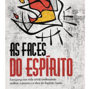 As Faces do Espírito