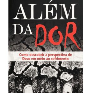 Além da Dor