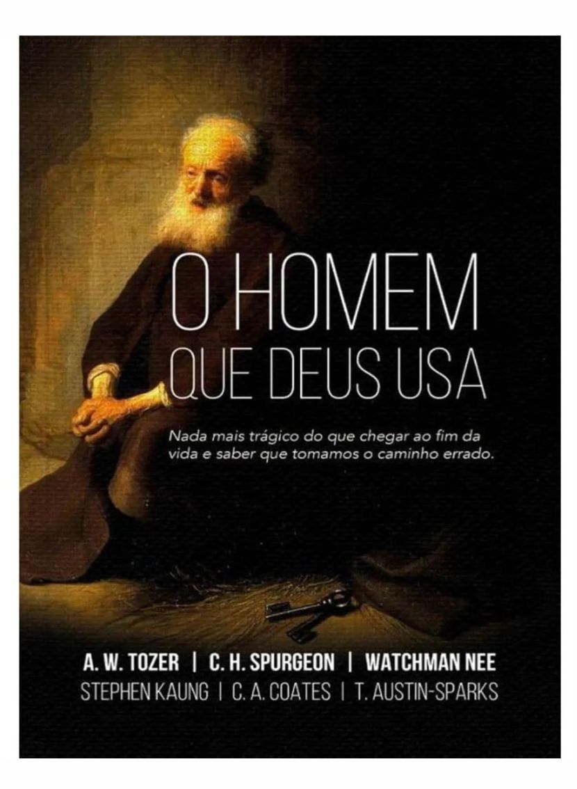 O Homem que Deus Usa