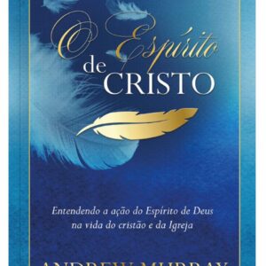 O Espírito de Cristo