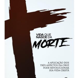 Vida que Nasce da Morte